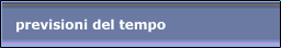 previsioni del tempo 